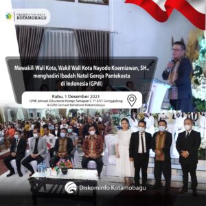 Wakil Walikota Kotamobagu, Nayodo Koerniawan, Rabu (1/12) malam kemari, mengahadiri Ibadah Natal Gereja Pantekosta di Indonesia (GPdI).