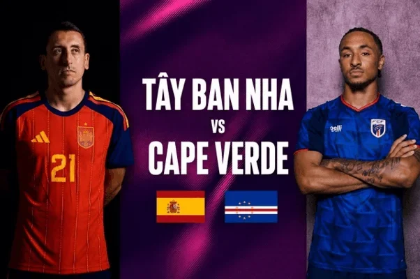 nhan-dinh-tran-dau-giua-tay-ban-nha-vs-cape-verde-3-1