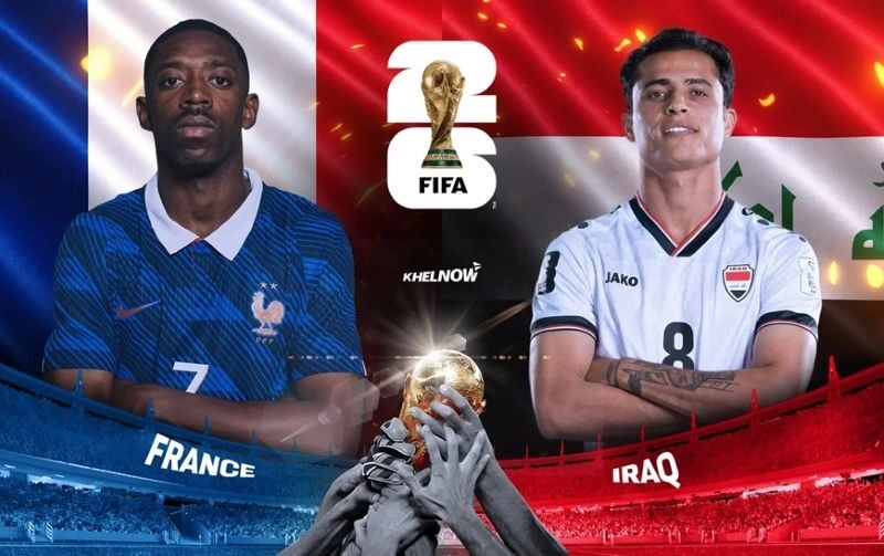 Tổng quan trước trận đấu và bối cảnh hai đội Pháp Vs Iraq