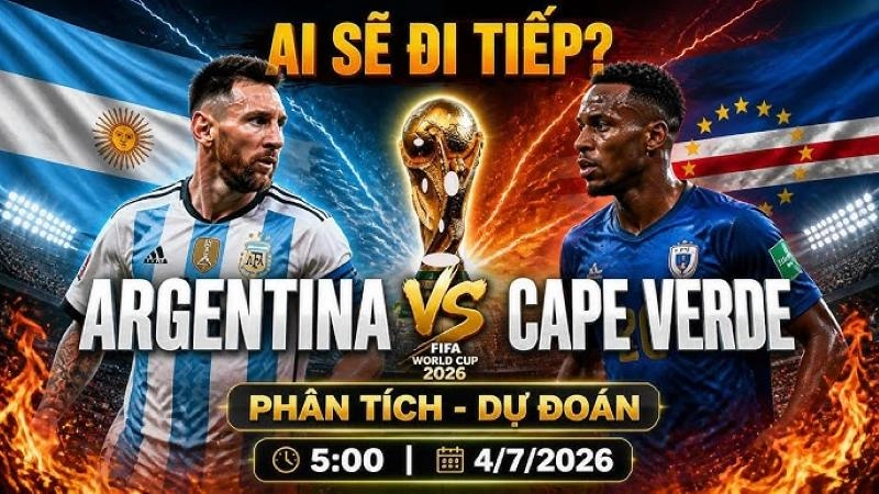 Tổng kết và dự đoán kết quả trận chiến Argentina vs Cape Verde